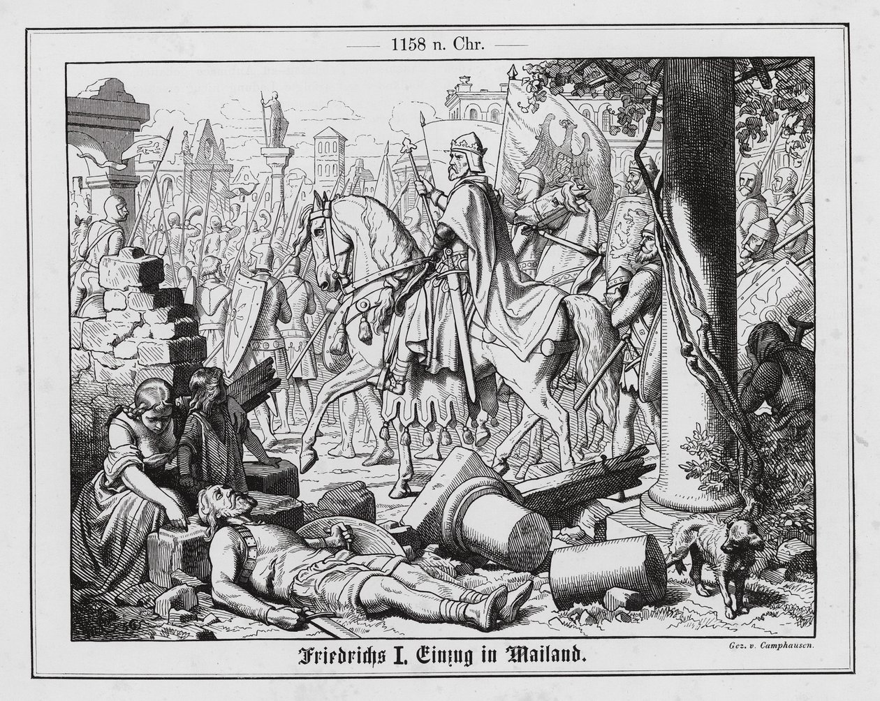 Der Heilige Römische Kaiser Friedrich I. zieht in Mailand ein von Wilhelm Camphausen