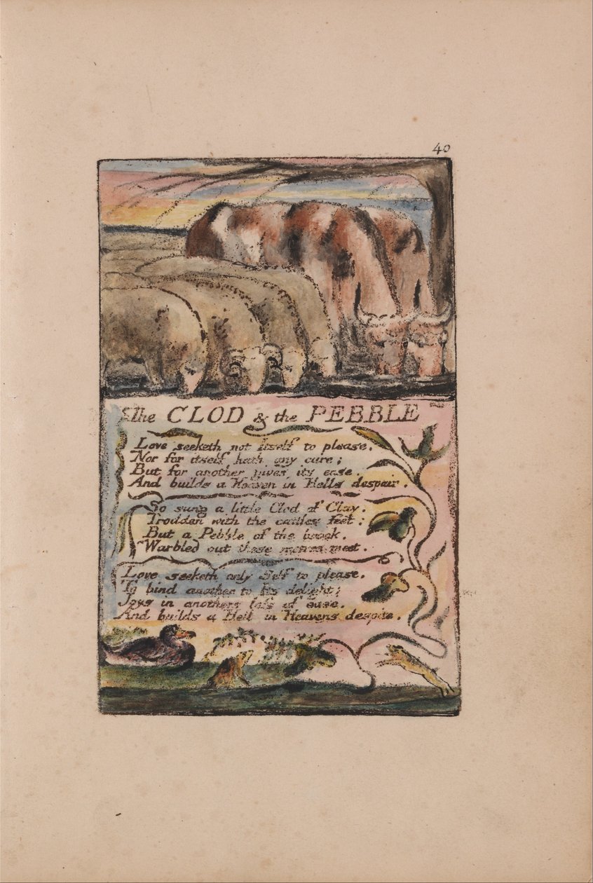Lieder der Unschuld und Erfahrung, Platte 40, Der Klumpen und der Kieselstein (Bentley 32) von William Blake