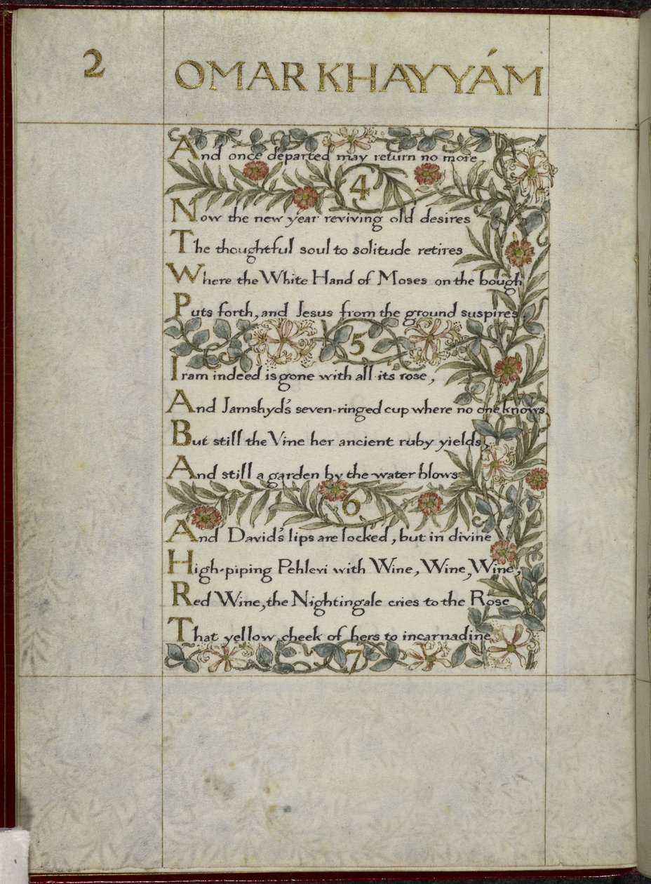 (Ganzes Folioblatt) Die Rubaiyat von Omar Khayyam, Verse 4 - 6. Kalligraphisch geschrieben und dekoriert von William Morris, mit Rändern aus Laub und Blumen von William Morris