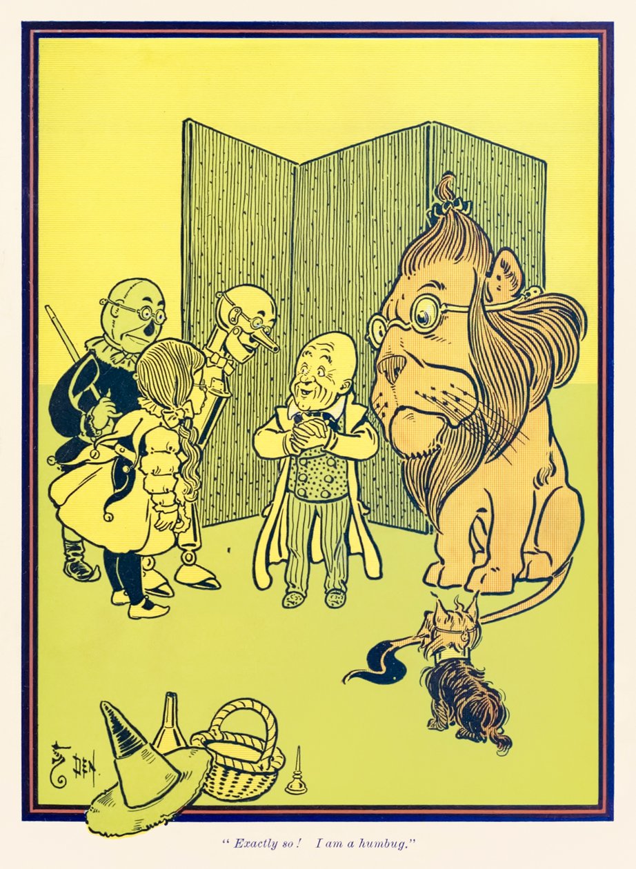 „Genau so! Ich bin ein Schwindler.“ aus „Der Zauberer von Oz“ von L. Frank Baum von William Wallace Denslow
