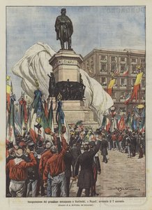 Einweihung des monumentalen Denkmals für Garibaldi in Neapel, am 7. dieses Monats