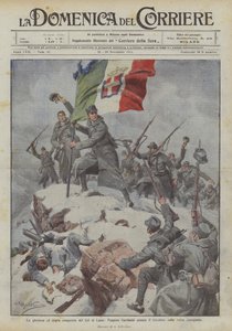 Die glorreiche und harte Eroberung des Col di Lana, Peppino Garibaldi pflanzt die Trikolore auf den eroberten Gipfel
