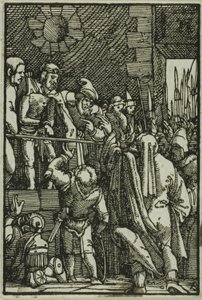 Ecce Homo, aus Der Fall und die Erlösung des Menschen von Albrecht Altdorfer