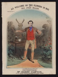 So willkommen wie die Blumen im Mai, oder Der fröhliche Müller, komponiert und gesungen von Harry Clifton, viktorianisches Notenblatt von Alfred Concanen