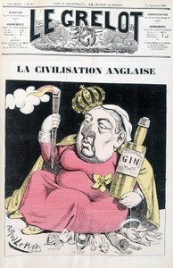 Englische Zivilisation: Victoria, eine Ginflasche in der Hand, sitzt auf Ägypten, Irland, Indien, Afrika und China - von Alfred Le Petitty, in „Le Grelot“ vom 24.09.1882 von Alfred Le Petit