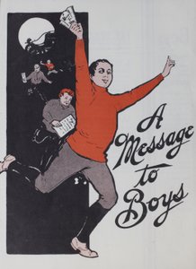 Eine Botschaft an Jungen, 1905 von American School