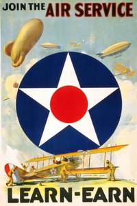 Amerikanisches Plakat „Treten Sie dem Luftdienst bei - Lernen und verdienen.“ Herausgegeben zwischen 1917 und 1920.