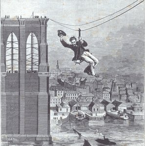 Brooklyn Bridge im Bau; Herr Farrington, Chefkonstrukteur, überquert als Erster die Spannweite zwischen den beiden Pylonen am 25. August 1876 (Gravur)
