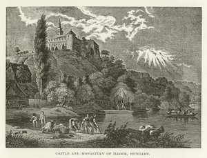 Burg und Kloster von Illock, Ungarn von American School