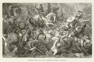 Zerstörung der athenischen Armee in Sizilien von American School