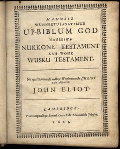 Titelseite von Mamusse wunneetupanatamwe Up-Biblum Good, 1663