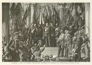 Wilhelm I., König von Preußen, zum Kaiser von Deutschland ausgerufen, in Versailles, 18. Januar 1871 von American School