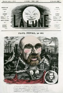 Porträt von Paul Féval (1816-1887), französischer Schriftsteller. Karikatur von Gill, in „La Lune“, 16. Dezember