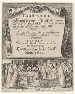 Spottdruck auf die römische Transsubstantiationslehre, 1612