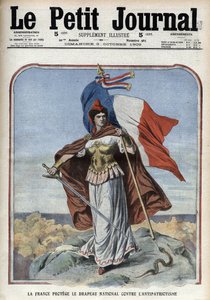 Frankreich (Marianne) schützt die Nationalflagge gegen Antipatriotismus - „Le Petit Journal“ vom Oktober 1909 von Anonymous Anonymous