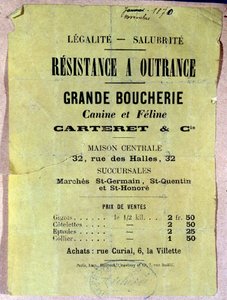 Legalität - Sanierung. Widerstand bis zum Äußersten. Große Hunde- und Katzenmetzgerei... Plakat mit den Preisen für Hunde- und Katzenfleisch für die Einwohner von Paris während der Belagerung 1870 von Anonymous Anonymous