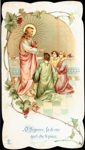 Andachtsbild: „Herr, mach mit mir, wie du willst“. Kommunionszeremonie. Chromolithografie Anfang des 20. Jahrhunderts. Private Sammlung