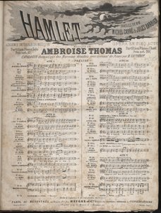 Partitur von „HAMLET“ Oper von Ambroise Thomas in fünf Akten auf ein Libretto von Jules Barbier & Michel Carré. Private Sammlung.