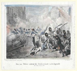Das k. k. Militär stürmt die Sternbarrikade in der Jägerzeile am 28. Oktober 1848