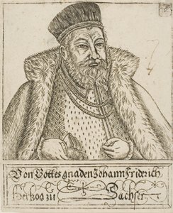 Johann Friedrich, aus Sächsische Herzöge und Kurfürsten