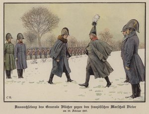 Austausch der gefangenen preußischen und französischen Feldmarschälle Gebhard Blücher und Claude Victor-Perrin, 20. Februar 1807 von Carl Röchling