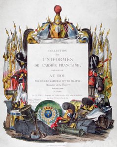 Frontispiz der Sammlung der Uniformen der französischen Armee, dem König präsentiert, 1823