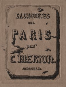 Radierungen von Paris: Titelseite von Charles Meryon