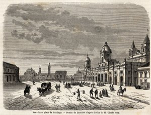 Ansicht eines Platzes in Santiago (Chile), Zeichnung von Lancelot zur Illustration der Reise nach Südamerika im Jahr 1823 von Giovanni Mastai Ferretti (1792-1878, zukünftiger Pius IX). Gravur in „Le tour du monde, nouveau journal des voyages“ Paris von Dieudonne Auguste Lancelot