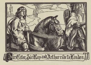 Sir Ector, Sir Kay und Arthur reiten nach London