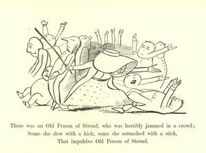 Es war eine alte Person aus Stroud, die schrecklich in einer Menge eingeklemmt war von Edward Lear