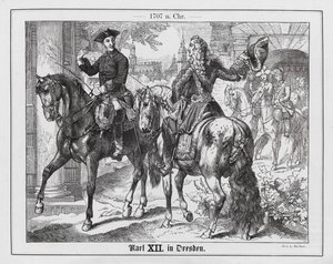 König Karl XII. von Schweden in Dresden