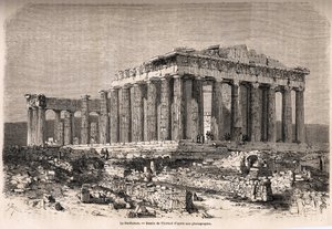 Das Parthenon in Athen. Zeichnung von Therond zur Illustration der Geschichte von M.A. Proust, ein Winter in Athen von Emile Theodore Therond