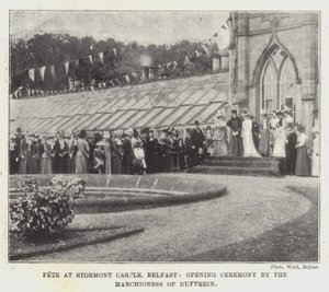 Fest am Stormont Castle, Belfast, Eröffnungszeremonie durch die Marquise von Dufferin