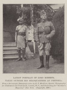 Neueste Porträt von Lord Roberts, aufgenommen vor seinem Hauptquartier in Pretoria von English Photographer