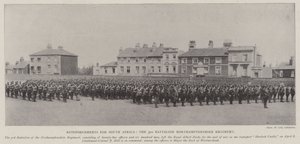 Verstärkungen für Südafrika, das 3. Bataillon des Northamptonshire-Regiments