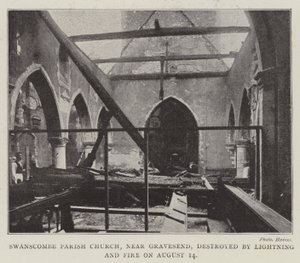 Die Pfarrkirche von Swanscombe, nahe Gravesend, durch Blitz und Feuer am 14. August zerstört von English Photographer