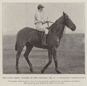 Der erste Derby-Gewinner des Jahrhunderts, Mr. W. C. Whitneys Volodyovski von English Photographer