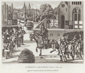 Ein Priester namens John Ball stiftet große Unruhen in England an von English School