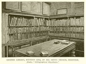 Gekettete Bibliothek, gegründet 1715, in der All Saints Church, Hereford von English School