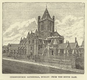 Christchurch-Kathedrale, Dublin, von Südosten von English School