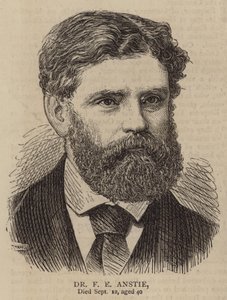 Dr. F. E. Anstie von English School