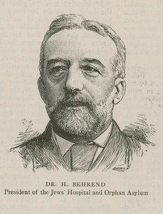Dr. H Behrend, Präsident des jüdischen Krankenhauses und Waisenhauses