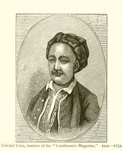 Edward Cave, Gründer des Gentlemans Magazine von English School