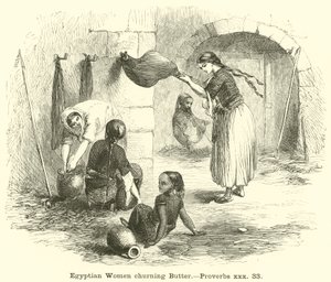 Ägyptische Frauen beim Butterrühren, Sprüche, xxx, 33 von English School