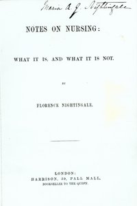 Frontispiz zu Florence Nightingales Notizen zur Krankenpflege: Was es ist und was es nicht ist, veröffentlicht 1860 von English School
