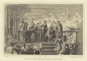 Lady Jane Grey am Hinrichtungsplatz von English School