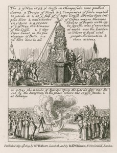 Am 2. Mai 1643 wurde das Kreuz in Cheapside, London, abgerissen von English School