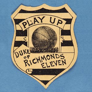 Spiel auf Herzog von Richmonds Elf von English School
