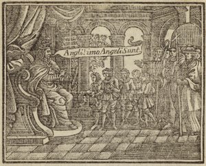 Papst Gregor und die Angeli: Gregor der Große trifft auf einem Sklavenmarkt auf angelsächsische Jugendliche von English School
