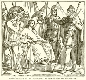 Römisches Konzept des Gründers der Rasse.—Aeneas und Agamemnon